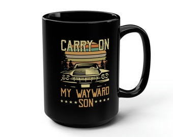 Classic Impala Car Carry On My Wayward Son Dean Winchester taza negra - Kansas - Classic Cars Muscle cars The Family Business