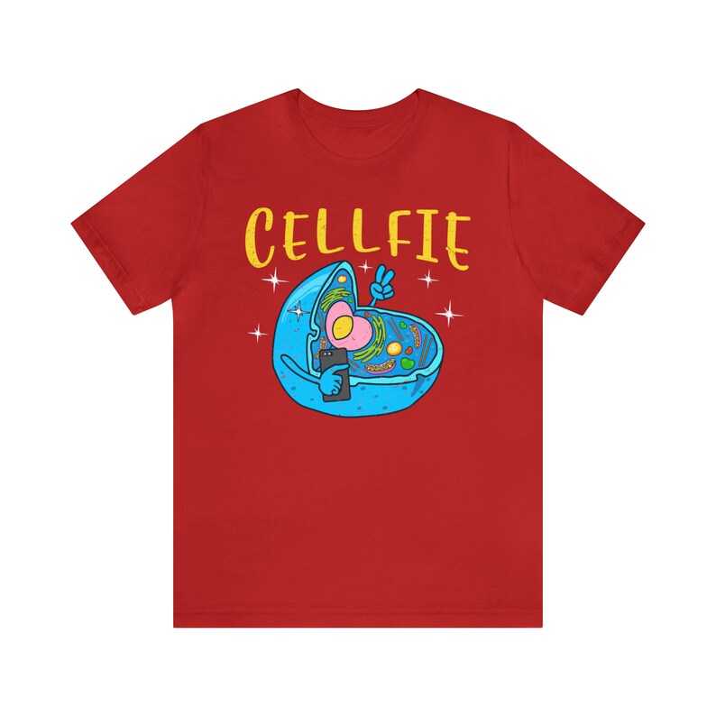 Funny Science Cellfie T Shirt Biology Cells Science Teacher shirts - gifts for science lovers - Science Puns - geeky shirts Red