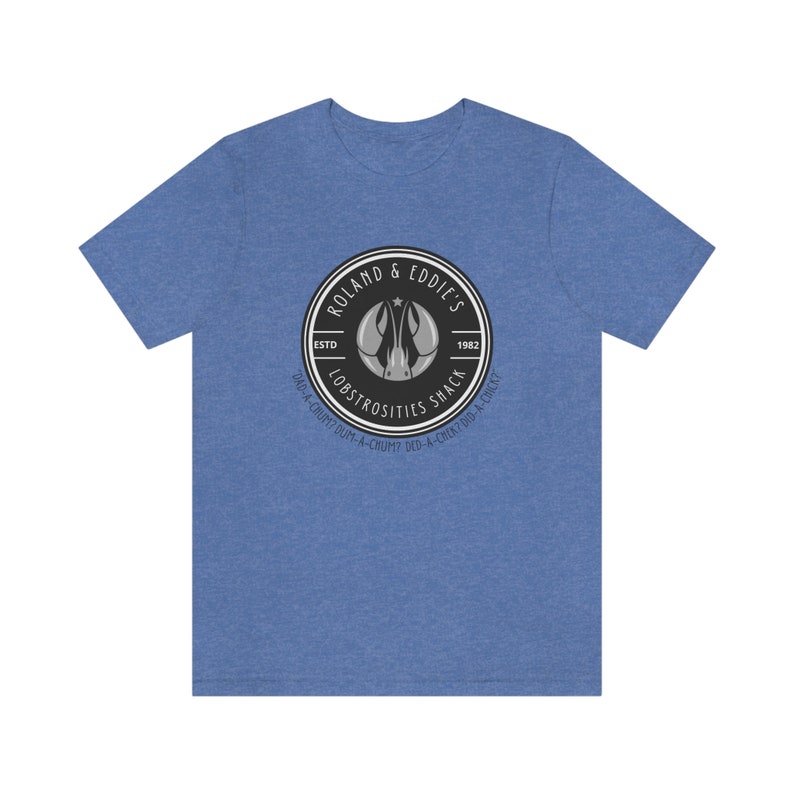 Stephen King Shirt - Dark Tower - Lobstrosities Unisex Jersey Camiseta de manga corta Gráfico divertido Stephen King book lover Shirt Heather Columbia Blue