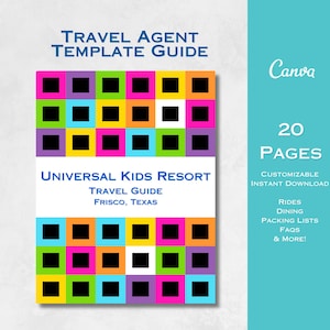 Universal Kids Resort Planning Guide:  Customizable Template, Travel Agent Guide