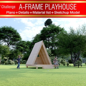 Puede incluir: Una casa de juegos de madera en forma de A con una base de plataforma, rodeada de hierba verde y árboles. Dos niños están jugando cerca de la casa de juegos. El texto "DIY Challenge A-FRAME PLAYHOUSE Plans + Details + Material list + Sketchup Model" se muestra en la parte superior de la imagen.