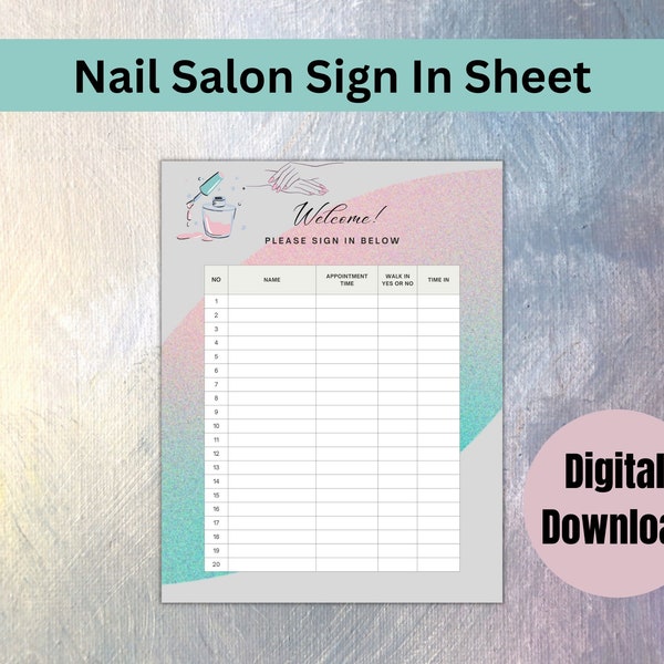 Nail Salon Sign In Sheet, Nail Salon Sign In, Nail Shop, Nail client list, Manicure Sign In, Mani/Pedi Sign In Sheet, Mani/Pedi Sign In.