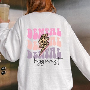 Sweat-shirt d&#39;hygiène dentaire personnalisé, chemise de dentiste pédiatrique personnalisée, chemise d&#39;assistante dentaire, cadeau de diplômé étudiant en médecine dentaire, cadeau pour dentiste