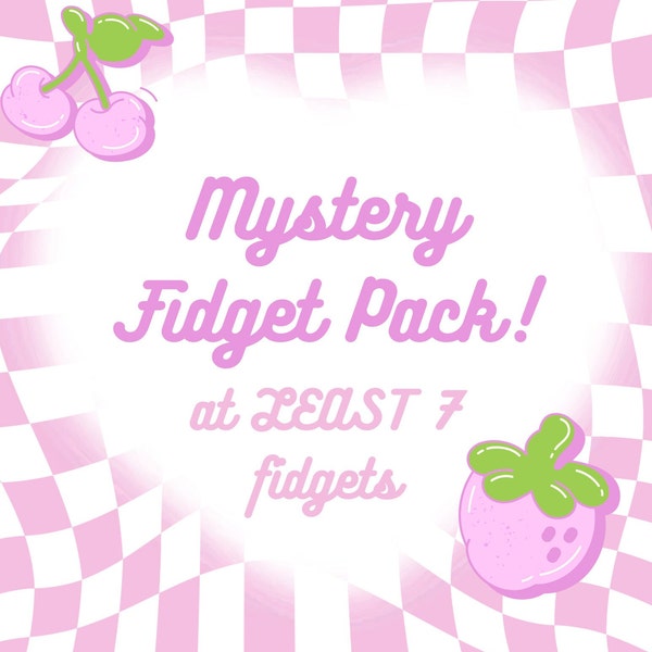 CLEARANCE: Fidget Toy Mystery Pack! At LEAST 7 toys in each pack!