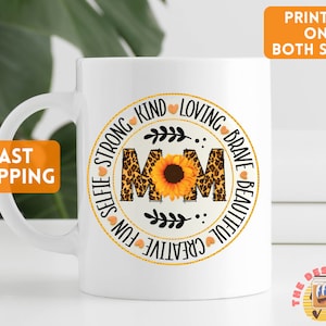 Sunflower Mom Mug, Positive Affirmations Mom Mug, Mom Positive Affirmations Coffee Mug, Positive Mom Tea Cup, Mothers Day Gift, Gift for Mom