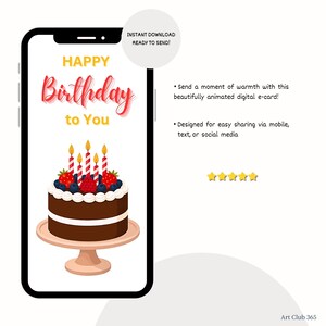 Promotional image highlighting instant download and easy mobile sharing of the animated birthday e-card. Chocolate cake graphic with five-star review.