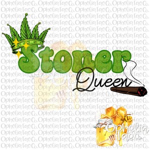 Original Designer | Stoner Queen PNG Digital Download