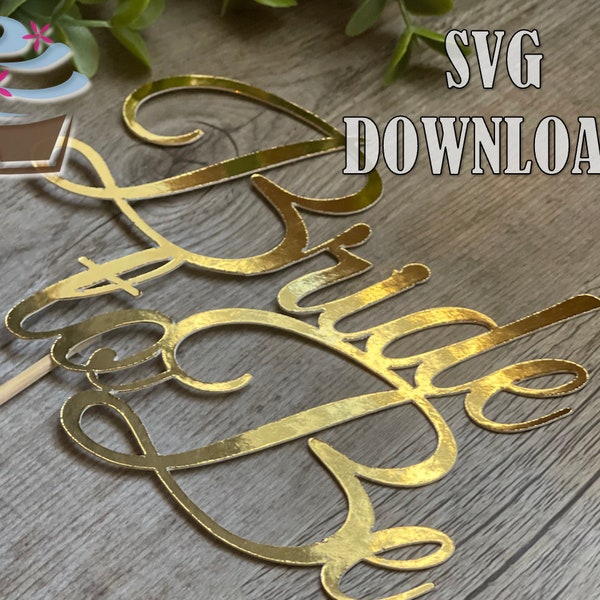 Bride To Be Cake Topper SVG Download