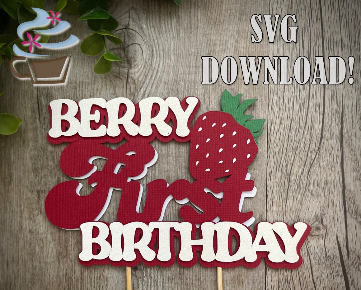 Berry First Birthday Cake Topper SVG Download - Etsy UK