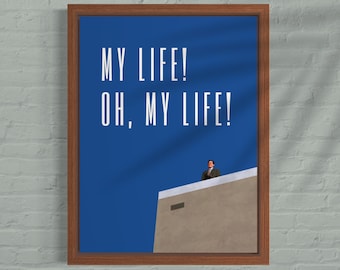 My Life! Oh, My Life! (Michael Scott) The Office