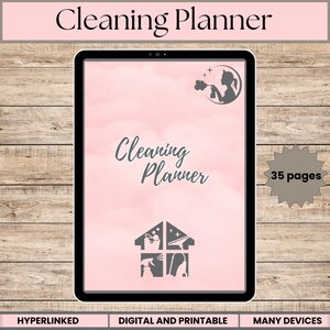 May include: A digital cleaning planner with a pink background and a house icon with cleaning supplies. The text "Cleaning Planner" is in a grey font. The planner has 35 pages.
