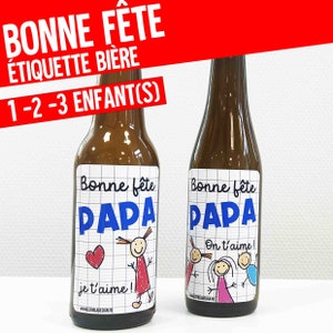 ETIQUETTE BIERE bonne fete cadeau papa cadeau fête des pères super papa - papa d'amour