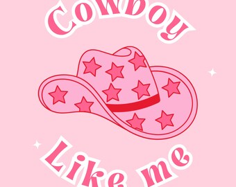 Cowboy like me digital download