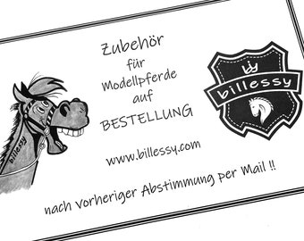 billessy / ACCESSOIRES voor modelpaarden op BESTELLING na voorafgaand overleg per e-mail / zadel / Schleich / leer / halster / longe