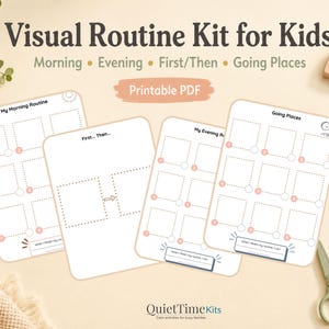 May include: A visual routine kit for kids, featuring printable PDF templates for morning, evening, first/then, and going places routines. The templates are white with pink accents and include space for visual cues. The kit is designed to help busy families.