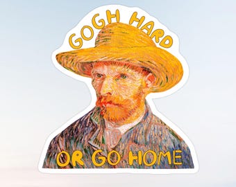 Vincent Van Gogh funny motivational sticker