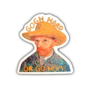 Adesivo motivazionale divertente di Vincent Van Gogh