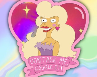 Sassy doll holographic sticker | Simpsons sticker | sarcasm workplace stickers | funny laptop sticker | employee stickers