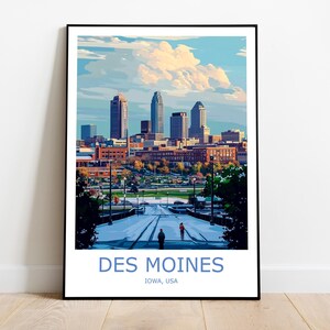 Des Moines Travel Print Des Moines Wall Art Des Moines Travel Poster Des Moines Gift Art Des Moines Wall Decor Home Iowa Print Iowa Wall Art