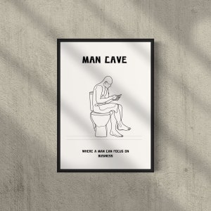 MAN CAVE - Funny Art Bathroom, Bathroom Toilet Print, Toilet Humor Art, Funny Toilet Poster, Funny Bathroom Decor, Guest Toilet Art
