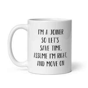 Eu sou um marceneiro... caneca