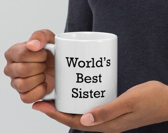Tazza "La migliore sorella del mondo"