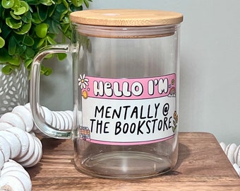 Psychisch bei der Buchhandlung Tasse | Eiskaffeetasse | Buchliebhaber Tasse | Geschenk für Leser | Glaskrug mit Deckel | Tasse Henkel | Bibliophil