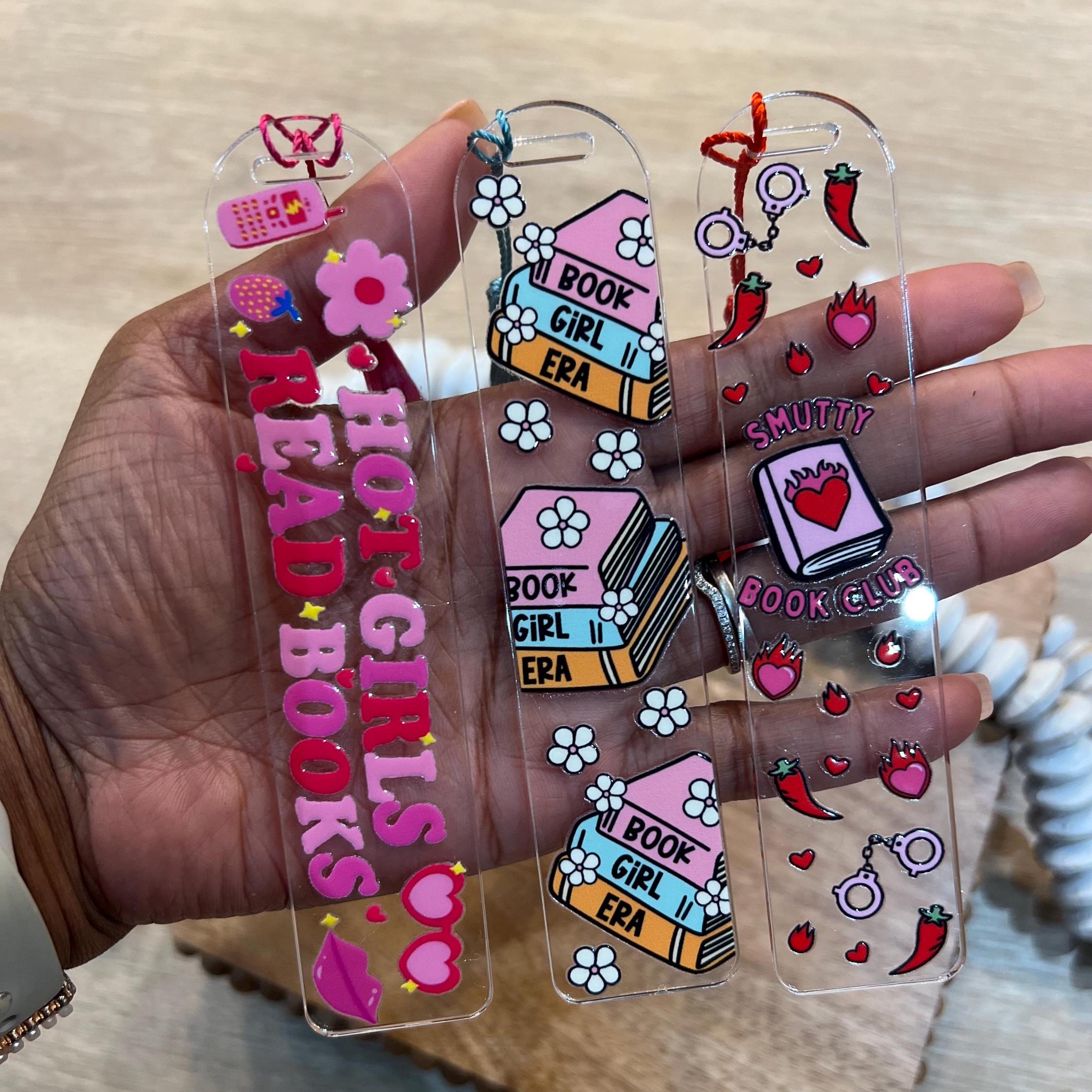 Trendy Acrylic Bookmark | Book Girl Era  | Smut bookmark | Spicy Bookmark | Hot Girls Read | Bookish Gift | Booktok Gift | Book Club Gift
