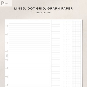 May include: A printable planner page with lined, dot grid, and graph paper sections. The page is labeled "Lined, Dot Grid, Graph Paper" and "Half Letter".