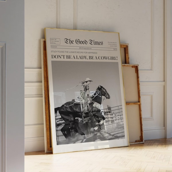 Cowgirl-Wandkunst, trendiger Zeitungsdruck, Don't Be A Lady Be A Cowgirl-Poster, Preppy-Western-Wandkunst, feministischer Druck, sofortiger digitaler Download