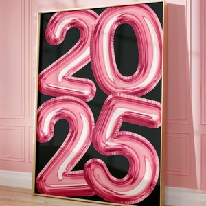 Póster de globos rosas de Año Nuevo 2025, decoración moderna para dormitorio, arte de pared festivo rosa, decoración para fiesta de Nochevieja, descarga digital instantánea