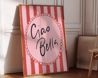 Ciao Bella väggkonsttryck italiensk rumsdekor rödrandig typografiposter retro bistroväggkonst söt köksdekor dopamindekor digital nedladdning