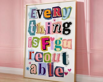 Allt är figureoutable tryck collage typografi väggkonst motiverande poster dopamin dekor positiv affirmation konst digital nedladdning