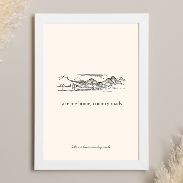 Take Me Home, Country Roads | John Denver Song Lyrics | Song Lyric Wall Art | Music Wall Art | Song Lyric Print | DIGITAL DOWNLOAD