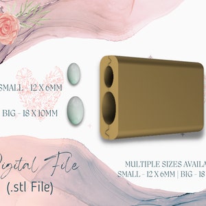 May include: Digital file for a 3D printed mold for making two sizes of oval-shaped cabochons. The mold is brown and has two cavities. The sizes are small (12 x 6 mm) and big (18 x 10 mm).