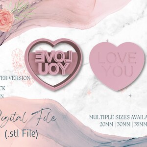 Heart Love You Shape Clay Cutter • Fondant Cutter • Cookie Cutter | Digital STL File | Downloadable File For 3D Printing | 3 Sizes