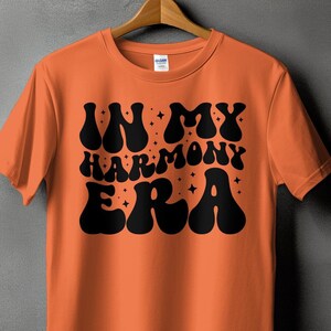 Harmony Day Svg Png, In My Harmony Era Svg Cricut Png Sublimation Designs