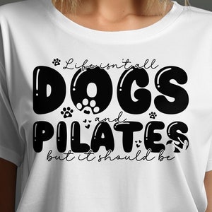 Pilates Svg Png, Dog Lover Pilates Svg Cricut, Women Workout Gym Png, Fitness Women Png Sublimation Designs