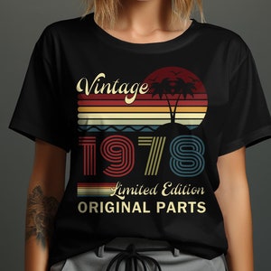 Vintage 46th Birthday Svg Png, Limited Edition Birthday Svg, 46 Years Old Svg, Born In 1978 Cricut Svg Png Sublimation Designs