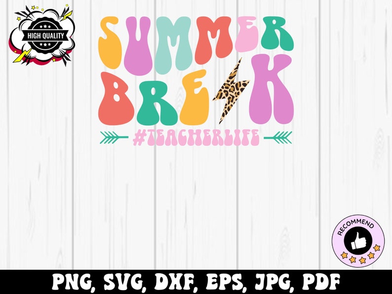 Summer Break Teacher Svg Png, Retro Teacher Summer Svg Cricut File
