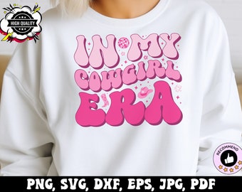In My Cowgirl Era Svg Png, Cowgirl Svg Cricut, Western Png, Country Png Sublimation Designs