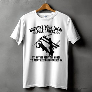 Electrician Svg Png, Support Local Pole Dancer Svg, Lineman Svg Cricut, Funny Electrical Worker Contractor Gift Png Sublimation Designs