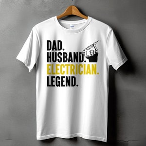 Dad Electrician Husband Svg Png, Electrician Dad Husband Legend Svg, Lineman Svg Cricut, Electrical Worker Contractor Gift Png Sublimation
