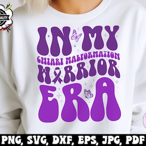 Era Chiari Malformation Awareness Svg Png, In My Chiari Malformation Warrior Era Svg, Retro Chiari Malformation Awareness Groovy Sublimation