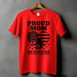 Red Friday Mom Svg Png, Proud Mom We Wear Red Svg, Military Svg Cricut Png Sublimation Designs