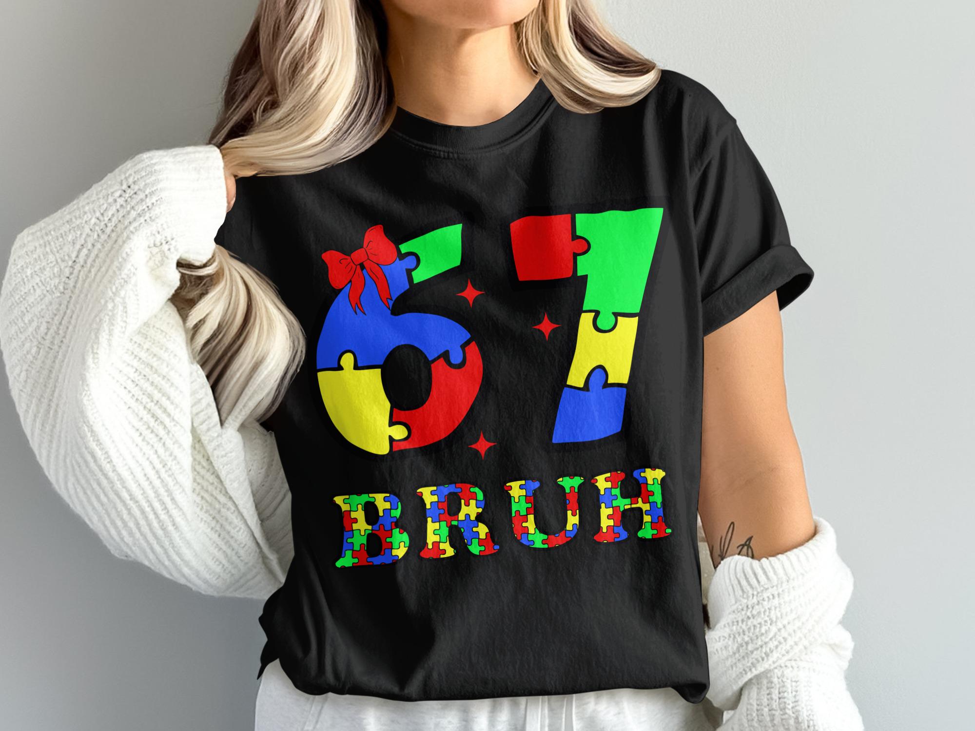 67 Autism Svg Png, Six Seven Bruh Autism Svg Cricut, 67 Bruh Autism ...