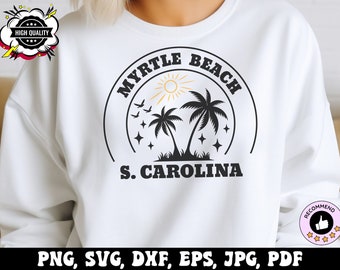 May include: White sweatshirt with black text that reads "Myrtle Beach S. Carolina" with palm trees and a sun graphic.