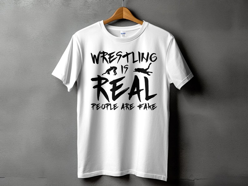 Wrestling Svg Png, Wrestler Svg, Wrestling is Real People Are Fake Svg ...