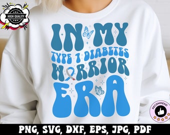 Era Tipo 1 Conciencia de la Diabetes Svg Png, En Mi Tipo 1 Era Guerrero Svg Cricut, Retro Tipo 1 Conciencia de la Diabetes Groovy Png Diseño de Sublimación