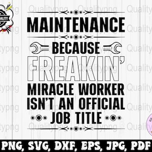 Wartung SVG Png, lustige Wartungsarbeiter Sprüche Png, Mechaniker SVG Cricut, lustige Wartungsplaner Png Sublimationsentwürfe